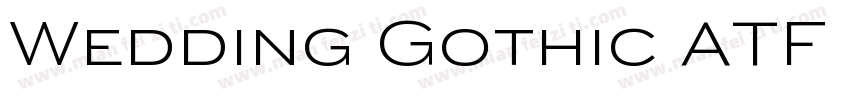 Wedding Gothic ATF B字体转换
